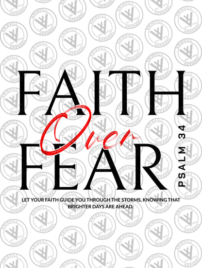 Faith Over Fear - 2502