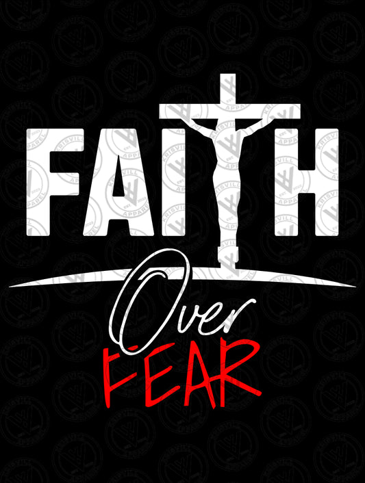 Faith Over Fear - 2501