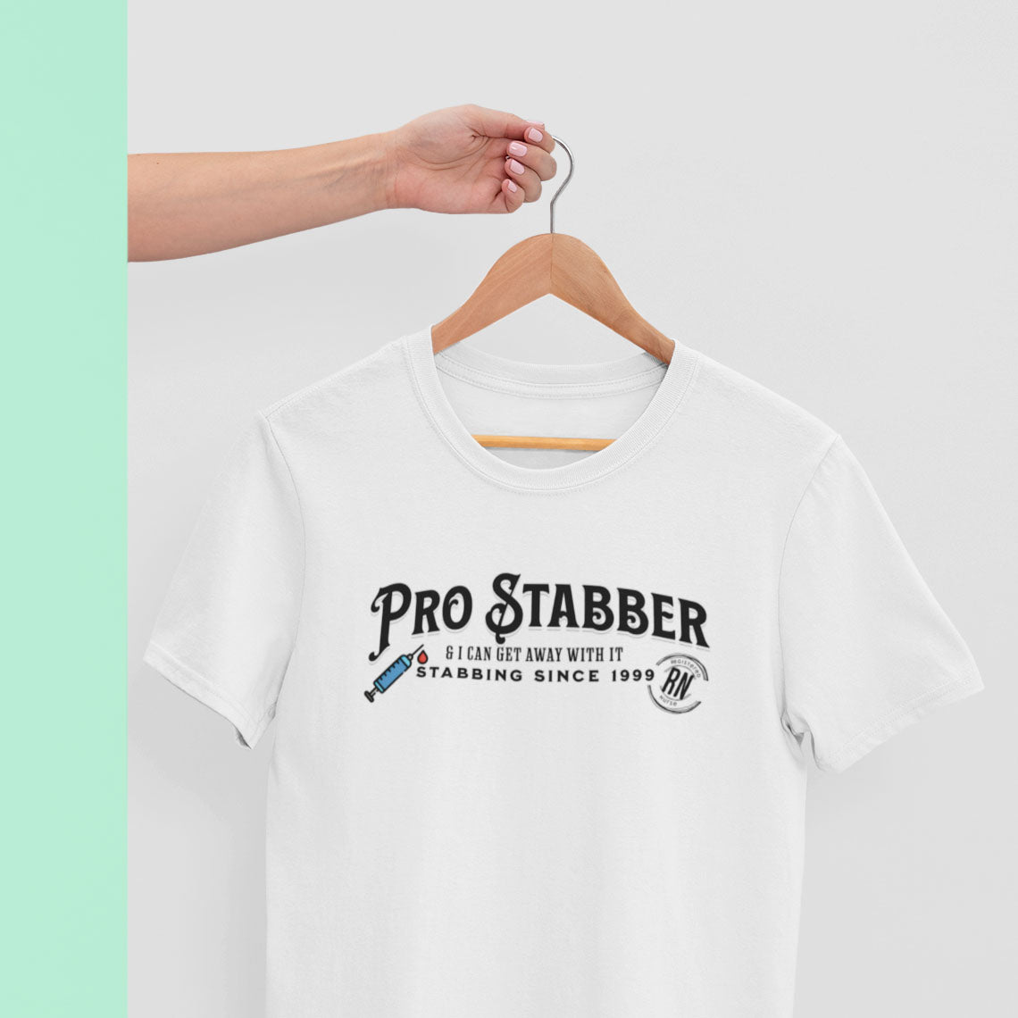 Pro Stabber - Nurse Tshirt