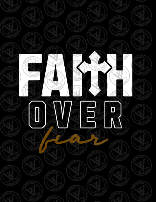 Faith Over Fear - 2503